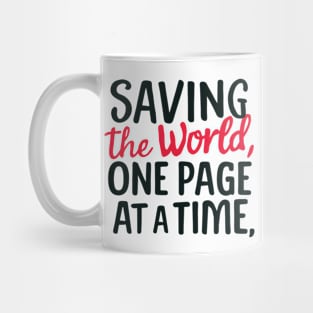 Saving the world, one page at a time Mug